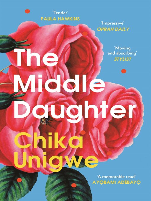 Title details for The Middle Daughter by Chika Unigwe - Available